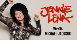 JENNIE LENA SINGS Michael Jackson
